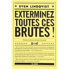 Exterminez toutes ces brutes !