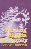 Taking Rights Seriously
