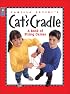 Camilla Gryski's Cat's Cradle: A Book of String Games