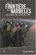 De la Fronti�re aux Barbeles. les Chemins de la Retirada 1939