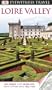 DK Eyewitness Travel Guide: Loire Valley (DK Eyewitness Travel Guides)