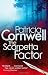 The Scarpetta Factor (A Scarpetta Novel)