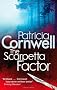 The Scarpetta Factor (A Scarpetta Novel)