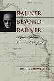Rahner beyond Rahner: A Great Theologian Encounters the Pacific Rim