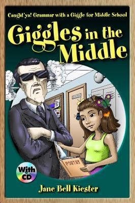 [(Caught'ya! Grammar with a Giggle for Middle School: Giggles in the Middle)] [Author: Jane Bell Kiester] published on (January, 2013)