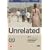Unrelated [2007] [DVD]