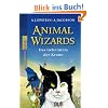 Animal Wizards. Das Geheimnis der Krone