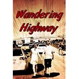 Wandering Highway