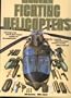 Modern Fighting Helicopters . . . Etc.