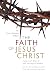 The Faith of Jesus Christ: Exegetical, Biblical, and Theological Studies