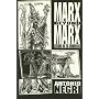 Marx Beyond Marx: Lessons on the Grundrisse