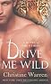 Drive Me Wild