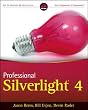 Professional Silverlight 4 (Wrox Programmer to Programmer)