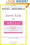 Have Him at Hello: Confessions from 1...