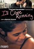 I`ll Come Running