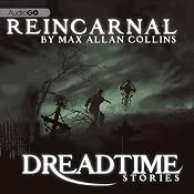 Reincarnal: Fangoria's 'Dreadtime Stories' Series | [Max Allan Collins]