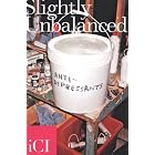 Slightly Unbalanced by Susan Hapgood, Susan Andersen, and Judith Richards