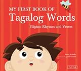 My First Book of Tagalog Words: Filipino Rhymes and Verses