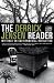 The Derrick Jensen Reader: Writings on Environmental Revolution