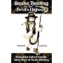 Snake Hunting on the Devil's Highway