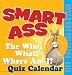 Smart Ass 2012 Calendar (Page a Day Calendar)