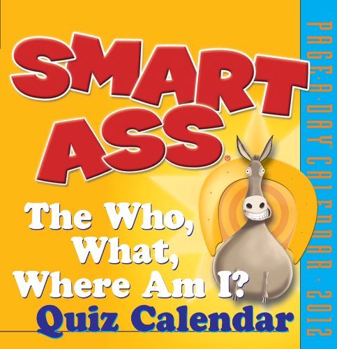 Smart Ass 2012 Calendar Day Calendar)