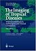 Book The Imaging of Tropical Diseases: With Epidemiological, Pathological and Clinical Correlation Volume 2