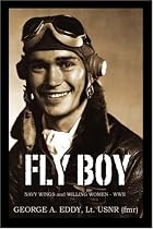 FLY BOY: NAVY WINGS and WILLING WOMEN - WWII