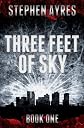 Three Feet of Sky: Book One 