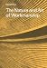 The Nature and Art of Workmanship