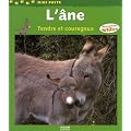 L'�ne : Tendre et courageux