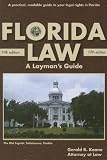 Florida Law (Florida Law: A Layman's Guide)
