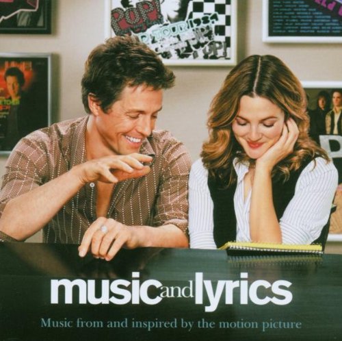 Music and Lyrics - Music From The Motion Picture