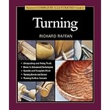 Tauntons Complete Illustrated Guide To Turning