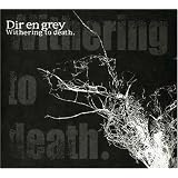 Withering to Death