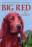 (Big Red: The Story of a Champion Irish Setter and a Trapper's Son Who Grew Up Together, Roaming the Wilderness) By Kjelgaard, Jim (Author) Paperback on (06 , 2011)