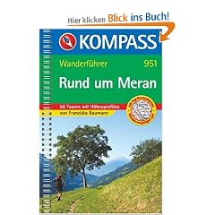 Rund um Meran: 50 Touren mit H�henprofilen