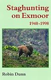 Staghunting on Exmoor 1940-1998