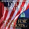 A Time for Patriots: A Novel