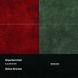 Kancheli: Lament / Kremer
