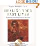Healing Your Past Lives
