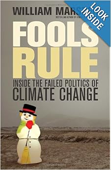 Fools Rule Inside the Failed Politics of Climate Change  - William Marsden