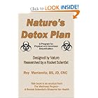 Click here to buy Nature's Detox Plan: A Program For Physical And Emotional Detoxification by BS, JD, CNC, Roy Mankovitz.