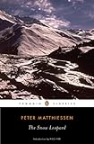 The Snow Leopard (Penguin Classics)