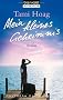 Mein kleines Geheimnis: Roman
