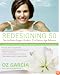 Redesigning 50: The No-Plastic-Surgery Guide to 21st-Century Age Defiance
