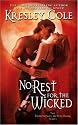 No Rest for the Wicked (The Immortals After Dark, Book 2)