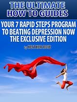 The Depression Cure: 7 Rapid Steps Program To Beat Depression Now - Exclusive Edition (The Depression and Anxiety Cure)-From Free Kindle Books Library Click to Download Free Kindle Book -> The Depression Cure: 7 Rapid Steps Program To Beat Depression Now - Exclusive Edition (The Depression and Anxiety Cure)