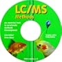 LC/MS Methods: An Essential Tool to Accelerate Methods Development
