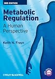 Metabolic regulation : a human perspective